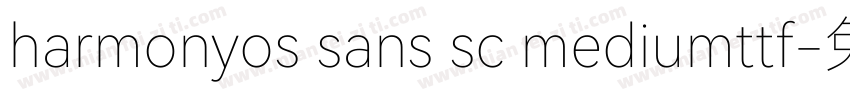 harmonyos sans sc mediumttf字体转换
